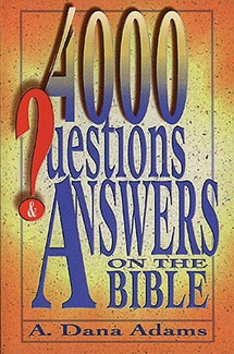 4000 Questions and Answers on the Bible