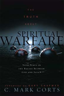 The Truth about Spiritual Warfare