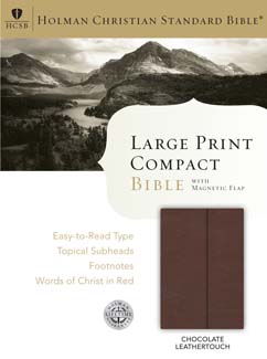 HCSB Large Print Compact Bible, Chocolate LeatherTouch with Magnetic Flap