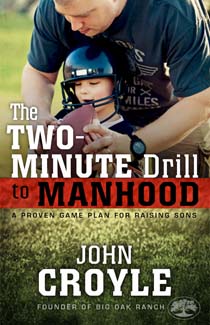 The Two-Minute Drill to Manhood