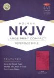 NKJV Large Print Compact Reference Bible, Pink LeatherTouch