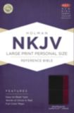 NKJV Large Print Personal Size Reference Bible, Black/Burgundy LeatherTouch Indexed
